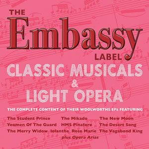 The Embassy Label - Classic Musicals & Light Opera (2cd)