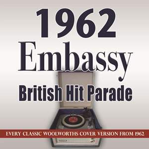 Embassy British Hit Parade 1962 (4cd)