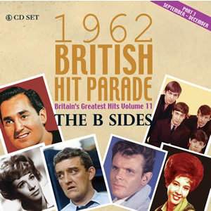 British Hit Parade 1962 the B Sides Part 3 (4cd)