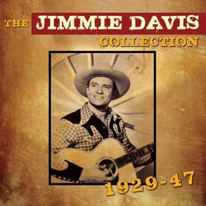 The Jimmie Davis Collection 1929-1947 (2cd)