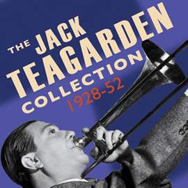 The Jack Teagarden Collection 1928-1952 (2cd)