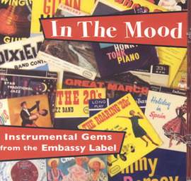 In the Mood - Instrumental Gems From the Embassy Label