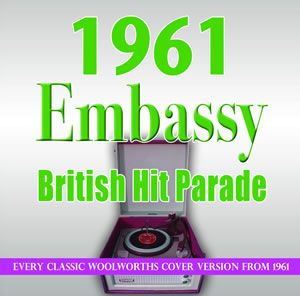 Embassy British Hit Parade 1961 (4cd)
