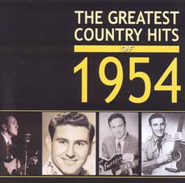 The Greatest Country Hits of 1954