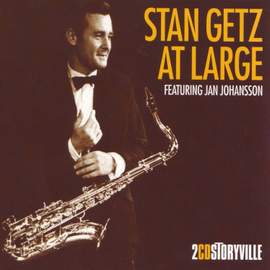 Stan Getz At Large Feat. Jan Johansson