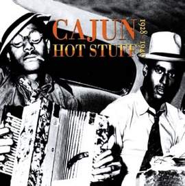 Cajun Hot Stuff 1928-1940