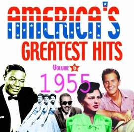 America's Greatest Hits Volume 6 1955