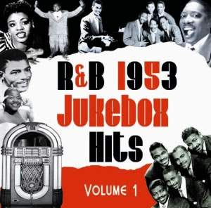 R&b Jukebox Hits - 1953 - Volume 1