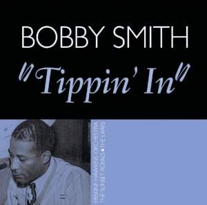 Bobby Smith - Tippin' in