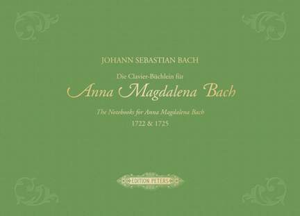 JS Bach: The Notebooks for Anna Magdalena Bach 1722 & 1725