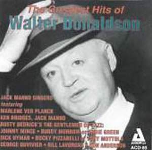 Greatest Song Hits of Walter Donaldson