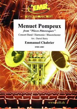 Chabrier, Emmanuel: Pompous Minuet from "Pictoresque Pieces"