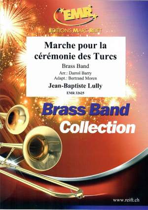 Lully, Jean-Baptiste: March for the Turkish Ceremony