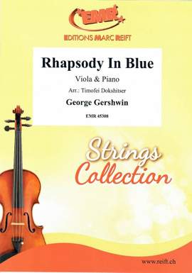 Gershwin, George: Rhapsody in Blue