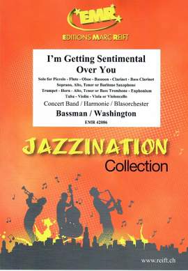 Bassman, George/Miller, Glenn: I'm Getting Sentimental Over You