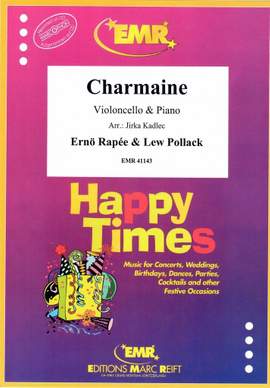 Pollack, Lew/Rapée, Ernö: Charmaine