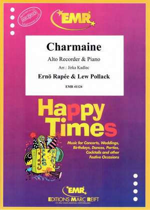 Pollack, Lew/Rapée, Ernö: Charmaine