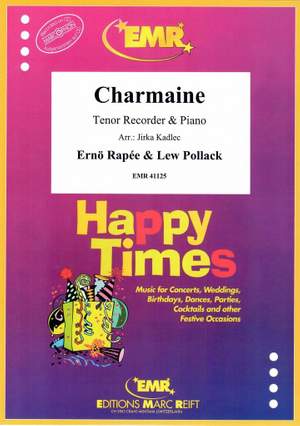 Pollack, Lew/Rapée, Ernö: Charmaine