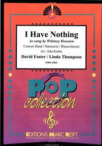Foster, David/Thompson, Linda: I Have Nothing