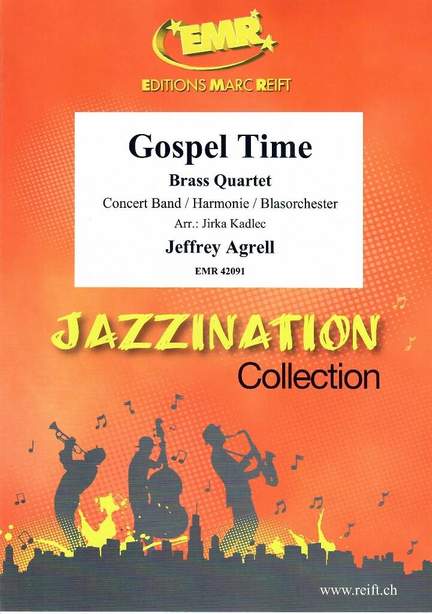 Agrell, Jeffrey: Gospel Time