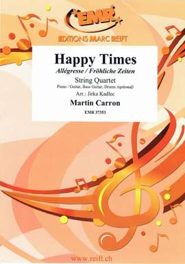 Carron, Martin: Happy Times