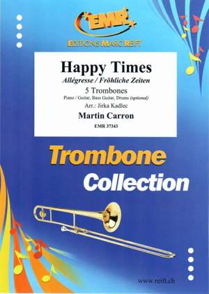 Carron, Martin: Happy Times