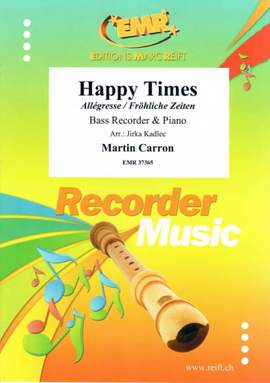 Carron, Martin: Happy Times