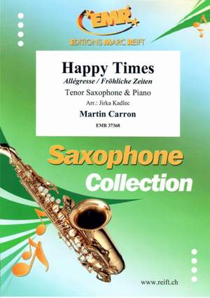 Carron, Martin: Happy Times