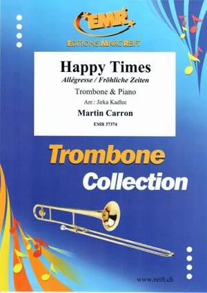 Carron, Martin: Happy Times