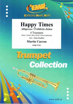 Carron, Martin: Happy Times