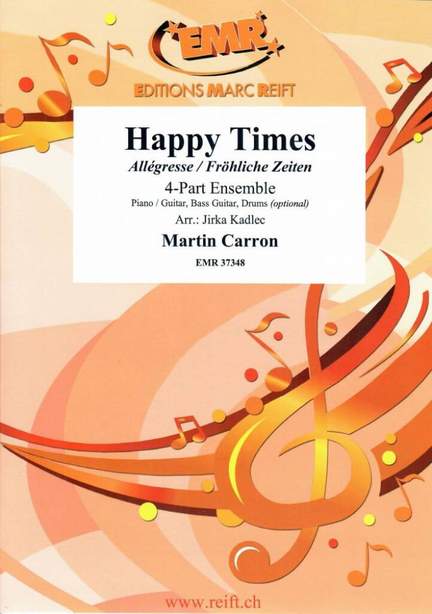 Carron, Martin: Happy Times