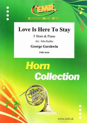 Gershwin, George: Love Is Here To Stay