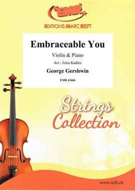 Gershwin, George: Embraceable You