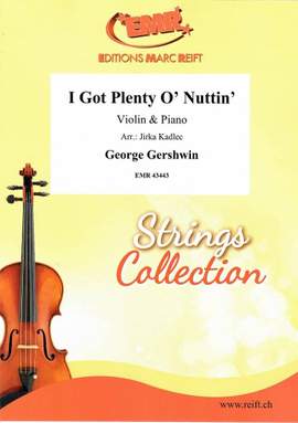 Gershwin, George: I Got Plenty o' Nuttin' from "Porgy & Bess"