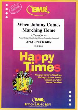 Gilmore, Patrick: When Johnny Comes Marching Home