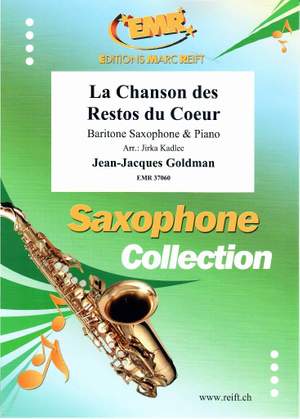Goldman, Jean-Jacques: La Chanson des Restos du Cœur
