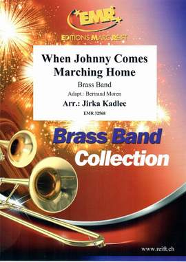 Gilmore, Patrick: When Johnny Comes Marching Home
