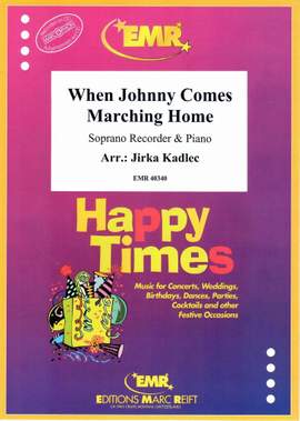 Gilmore, Patrick: When Johnny Comes Marching Home