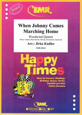 Gilmore, Patrick: When Johnny Comes Marching Home