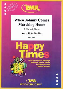 Gilmore, Patrick: When Johnny Comes Marching Home
