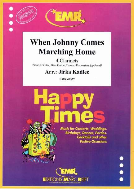 Gilmore, Patrick: When Johnny Comes Marching Home