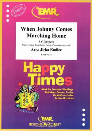 Gilmore, Patrick: When Johnny Comes Marching Home
