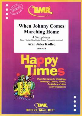 Gilmore, Patrick: When Johnny Comes Marching Home