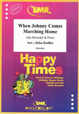 Gilmore, Patrick: When Johnny Comes Marching Home