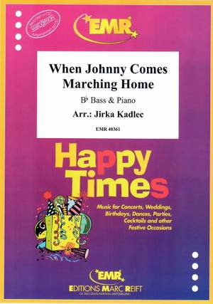 Gilmore, Patrick: When Johnny Comes Marching Home