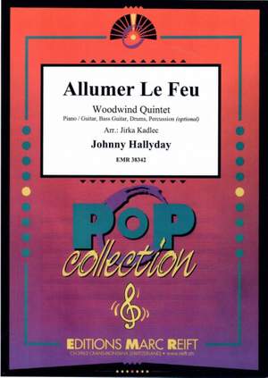 Hallyday, Johnny: Allumer le Feu