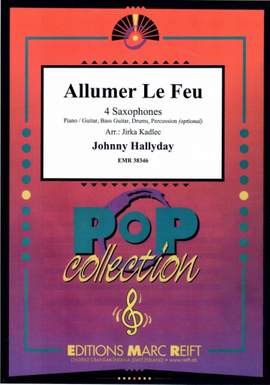 Hallyday, Johnny: Allumer le Feu