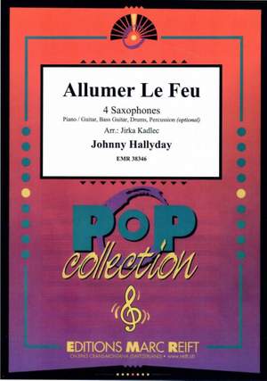 Hallyday, Johnny: Allumer le Feu
