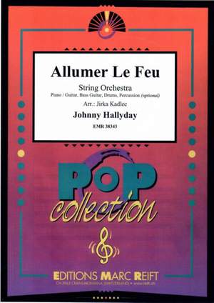 Hallyday, Johnny: Allumer le Feu