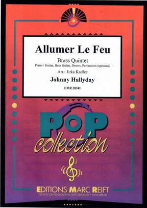 Hallyday, Johnny: Allumer le Feu
